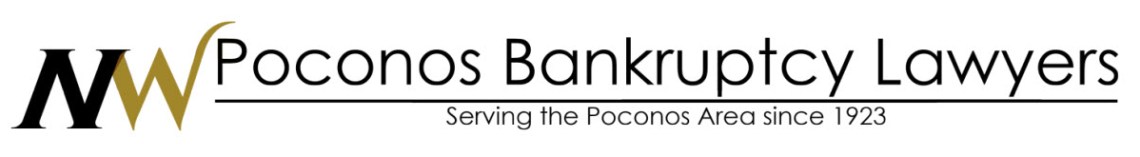 NW Poconos Bankruptcy Lawyers Serving the Poconos Area since 1923